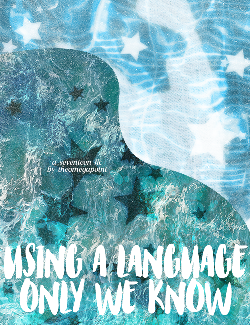 using a language only we know