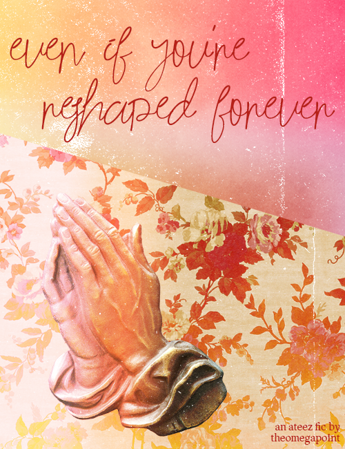 even if you’re reshaped forever