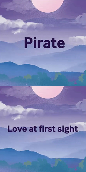 pirates / love at first sight